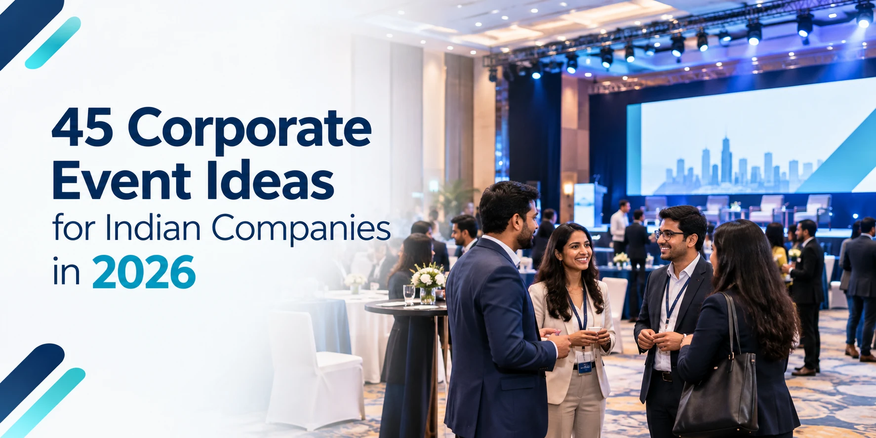 45 corporate event ideas for indian companies in 2026